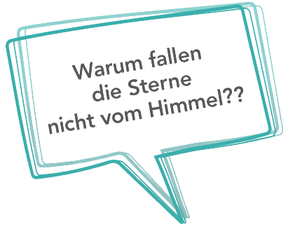 Warum fallen Sterne nicht vom Himmel?